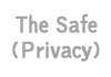 The Safe / Privacy